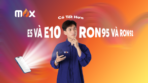 E5 và E10 Có Tốt Hơn RON 95 và RON 92?