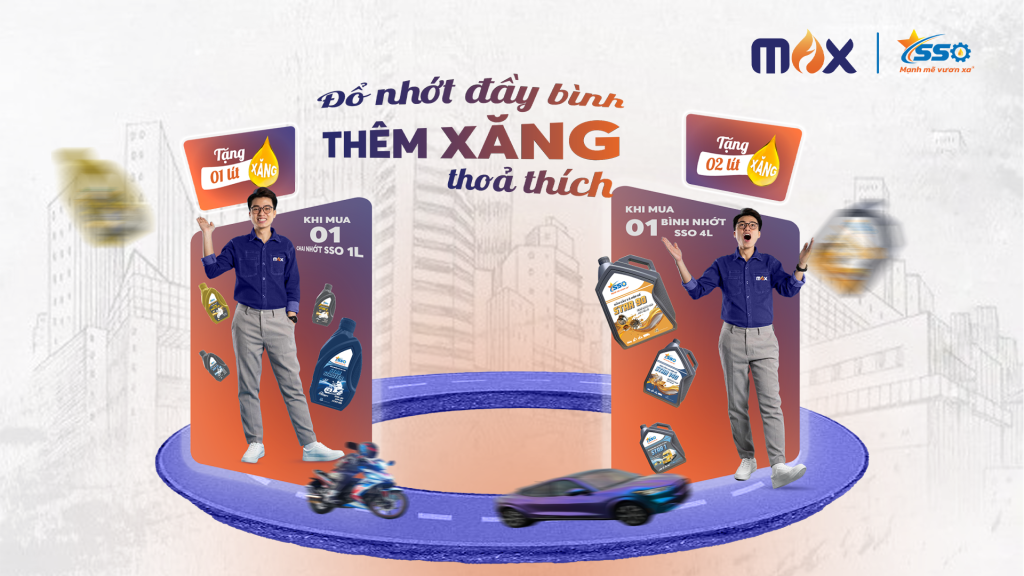 chương trình khuyến mãi mua dầu nhớt SSO tặng xăng của max petro trong tháng 10 năm 2025