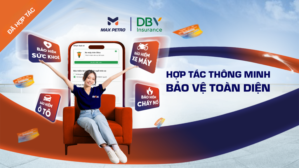 Hợp tác triển khai thẻ bảo hiểm TNDS bắt buộc xe máy DBV tại hệ thống Max Petro