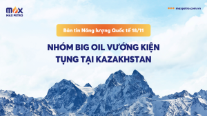 [Infographic] Bản tin Năng lượng Quốc tế 18/11: Nhóm Big Oil vướng kiện tụng tại Kazakhstan