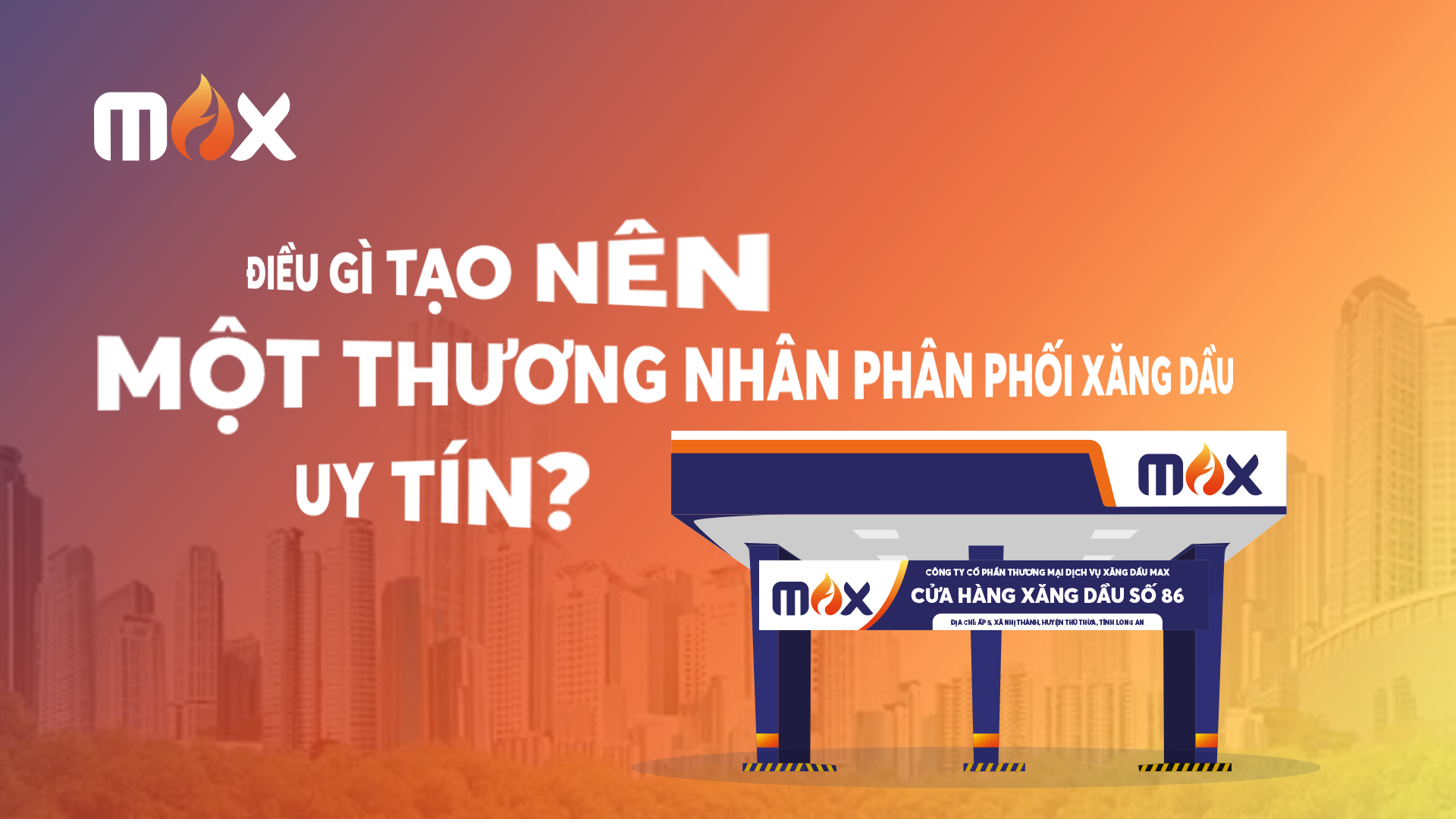 max petro - thương nhân phân phối xăng dầu - điều gì tạo nên một thương nhân phân phối xăng dầu uy tín