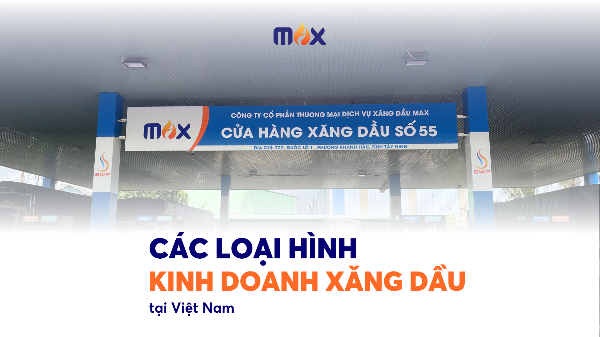 Các loại hình kinh doanh xăng dầu tại Việt Nam