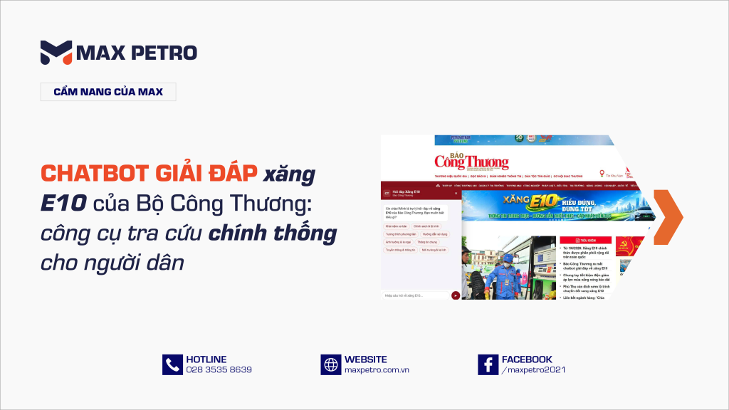 Chatbot giải đáp xăng E10 của Bộ Công Thương: công cụ tra cứu chính thống cho người dân